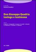 Don Giuseppe quadrio teologo e testimone