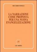 La narrazione come proposta per una nuova evangelizzazione