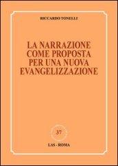 La narrazione come proposta per una nuova evangelizzazione