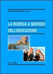 La ricerca a servizio dell'educazione. Il contributo dell'Università Pontificia Salesiana di Roma e di alcuni centri associati italiani