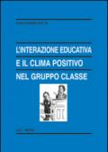 L'interazione educativa e il clima positivo nel gruppo classe