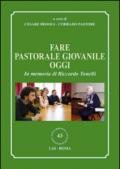 Fare pastorale giovanile oggi. In memoria di Riccardo Tonelli