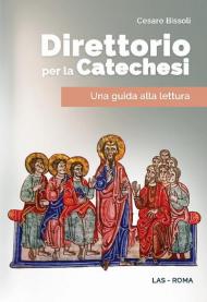 Direttorio per la catechesi. Una guida alla lettura