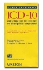 Guida tascabile ICD-10. Classificazioni delle sindromi dei disturbi psichici e comportamentali