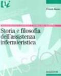 Storia e filosofia dell'assistenza infermieristica. Infermieristica generale e teorie del nursing