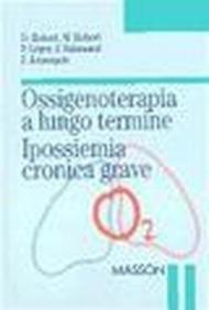 Ossigenoterapia a lungo termine. Ipossiemia cronica grave