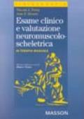 Esame fisico e accertamento neuromuscoloscheletrico in terapia manuale
