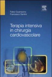 Terapia intensiva in chirurgia cardiovascolare