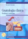 Gnatologia clinica. Con CD-ROM