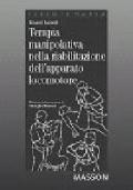 Terapia manipolativa nella riabilitazione dell'apparato locomotore