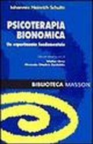 Psicoterapia bionomica. Un esperimento fondamentale