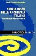Storia breve della psichiatria italiana vista da un protagonista