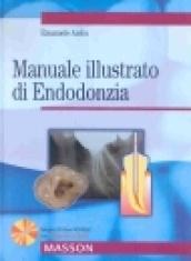 Manuale illustrato di Endodonzia. Con CD-Rom