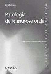 Patologia delle mucose orali