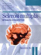 Sclerosi multipla: Attualità e prospettive