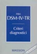 Mini DSM-IV-TR. Criteri diagnostici