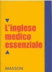 Dizionario inglese medico essenziale. Text revision