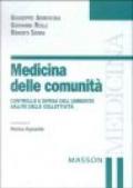 Medicina delle comunità. Controllo e difesa dell'ambiente, salute delle collettività