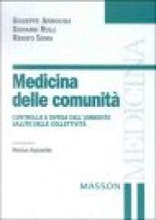 Medicina delle comunità. Controllo e difesa dell'ambiente, salute delle collettività