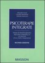 Psicoterapie integrate. Piani di trattamento per psicoterapeuti con interventi a breve, medio e lungo termine