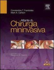 Atlante di chirurgia mininvasiva. Con 2 DVD