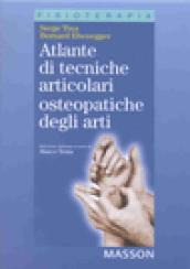 Atlante di tecniche articolari osteopatiche degli arti