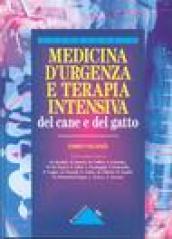 Medicina d'urgenza e terapia intensiva del cane e del gatto