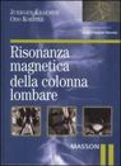 Risonanza magnetica della colonna lombare