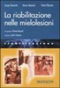 La riabilitazione nelle mielolesioni