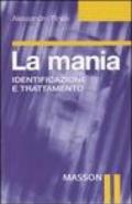 La mania. Identificazione e trattamento