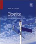 Bioetica. Metodo ed elementi di base per affrontare problemi clinici