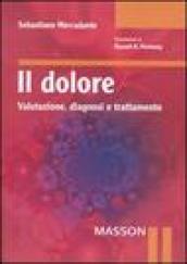 Il dolore. Valutazione, diagnosi e trattamento