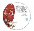 Anatomia interattiva della testa e del collo. CD-ROM