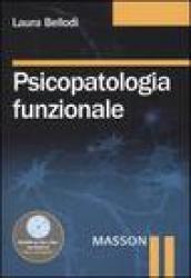 Psicopatologia funzionale. Con CD-ROM