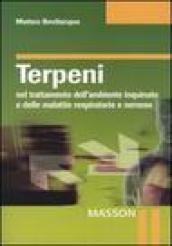 Terpeni nel trattamento dell'ambiente inquinato e delle malattie respiratorie e nervose