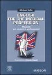 English for the medical profession. Manuale per studenti e professori