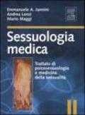 Sessuologia medica. Trattato di psicosessuologia e medicina della sessualità