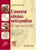 L'esame clinico ortopedico. Un approccio EBM