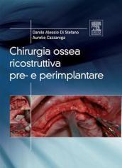 Chirurgia ossea ricostruttiva pre-e perimplantare