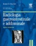 Radiologia gastrointestinale e addominale