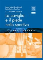 La caviglia e il piede nello sportivo