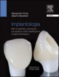 Implantologia estetica. Mini-invasività, precisione ed estetica nella riabilitazione