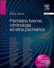 Psichiatria forense, criminologia ed etica psichiatrica