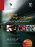 Medicina di emergenza-urgenza. Il sapere e il saper fare del medico di emergenza tra linee-guida, percorsi clinico assistenziali e rete dell'emergenza