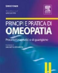 Principi e pratica di omeopatia. Processi terapeutici e di guarigione