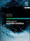 Manuale di malattie infettive. Con CD-ROM