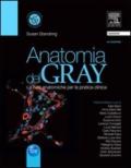 Anatomia del Gray. Le basi anatomiche per la pratica clinica