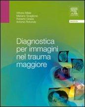 Diagnostica per immagini nel trauma maggiore