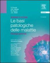 Robbins e Cotran. Le basi patologiche delle malattie. Patologia generale