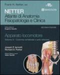 Netter. Atlante di anatomia. Fisiopatologia e clinica. Apparato locomotore. 2.Colonna vertebrale e arto inferiore